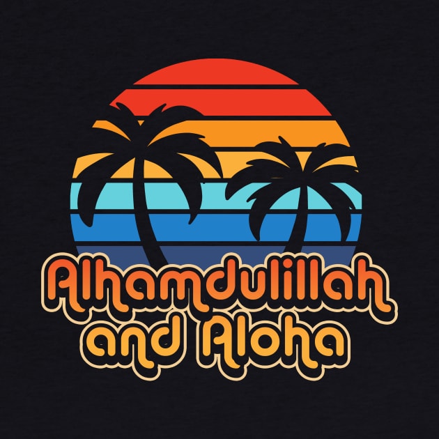 Alhamdulillah and Aloha by fishbiscuit